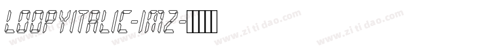 LoopyItalic-1MZ字体转换