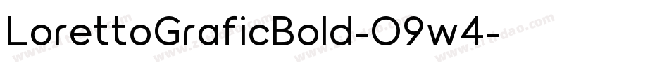 LorettoGraficBold-O9w4字体转换