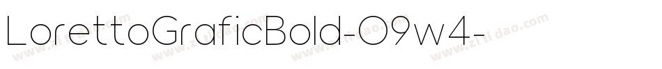 LorettoGraficBold-O9w4字体转换