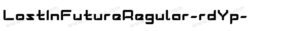LostInFutureRegular-rdYp字体转换