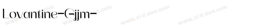 Lovantine-Gjjm字体转换