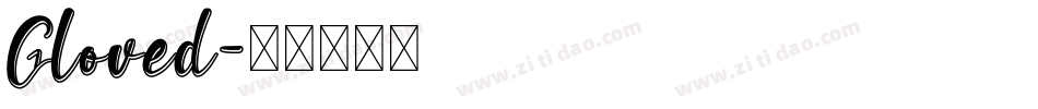Gloved字体转换