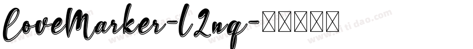 LoveMarker-l2nq字体转换