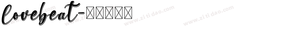 Lovebeat字体转换