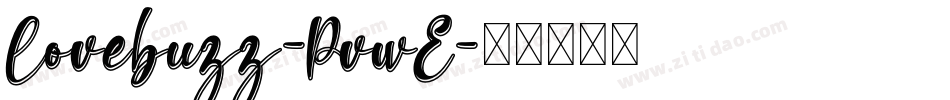 Lovebuzz-PvwE字体转换