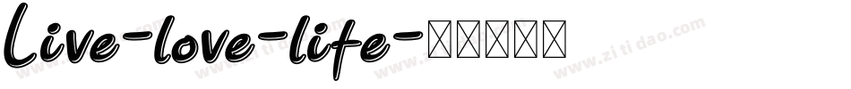 Live-love-life字体转换