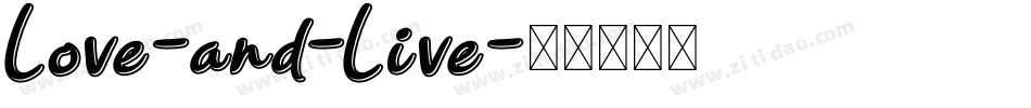 Love-and-Live字体转换