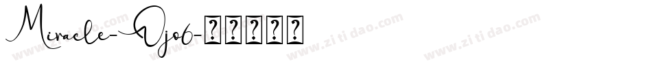 Miracle-Ojo6字体转换