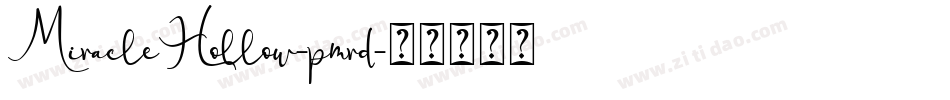 MiracleHollow-pmrd字体转换