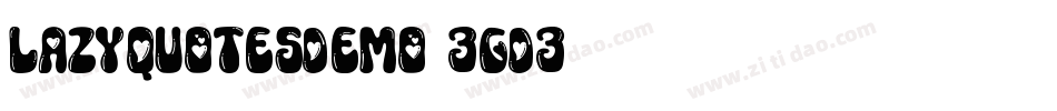 LazyQuotesDemo-3gd3字体转换
