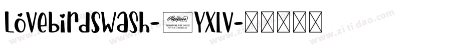 LovebirdSwash-6Yxlv字体转换