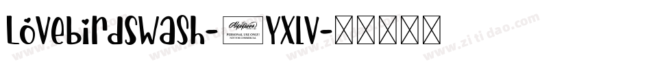 LovebirdSwash-6Yxlv字体转换