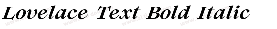 Lovelace-Text-Bold-Italic字体转换