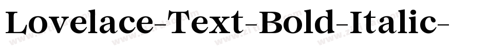 Lovelace-Text-Bold-Italic字体转换