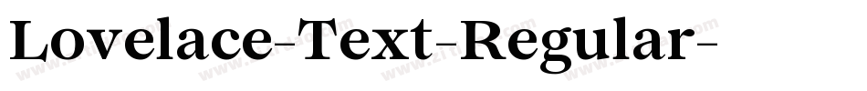 Lovelace-Text-Regular字体转换