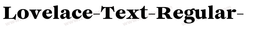 Lovelace-Text-Regular字体转换
