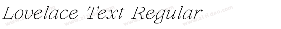 Lovelace-Text-Regular字体转换