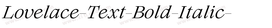 Lovelace-Text-Bold-Italic字体转换