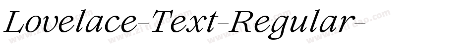 Lovelace-Text-Regular字体转换
