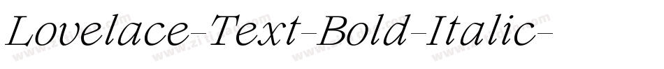 Lovelace-Text-Bold-Italic字体转换