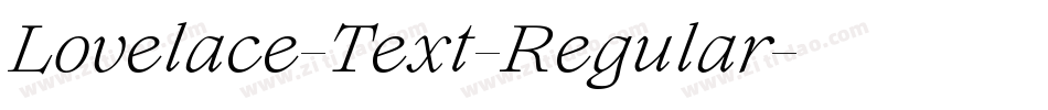 Lovelace-Text-Regular字体转换