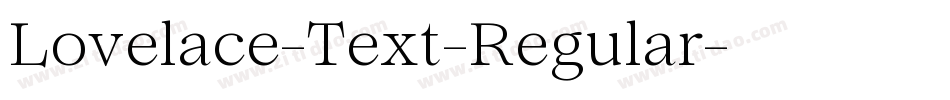 Lovelace-Text-Regular字体转换