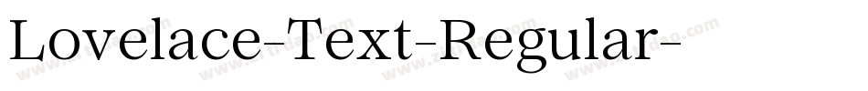 Lovelace-Text-Regular字体转换