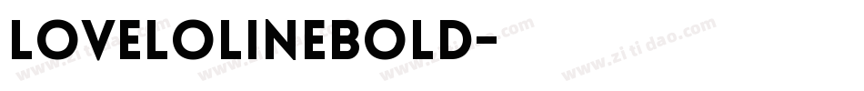 LoveloLineBold字体转换