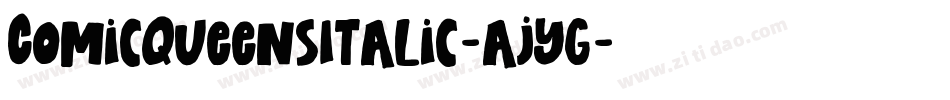 ComicQueensItalic-ajyg字体转换