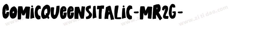 ComicQueensItalic-mR2G字体转换