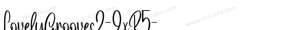LovelyGrooves2-9xR5字体转换