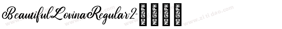 BeautifulLovina-Regular-2字体转换