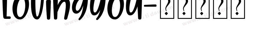 LovingYou字体转换