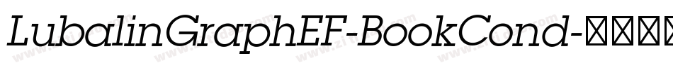 LubalinGraphEF-BookCond字体转换