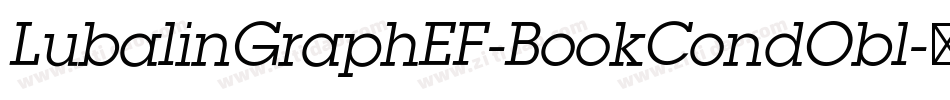 LubalinGraphEF-BookCondObl字体转换