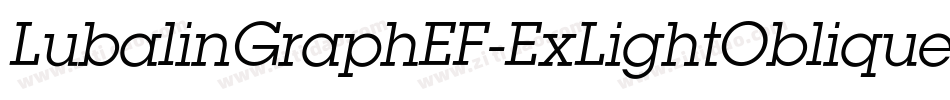 LubalinGraphEF-ExLightOblique字体转换