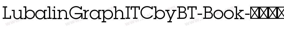 LubalinGraphITCbyBT-Book字体转换
