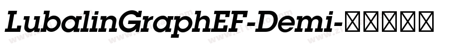 LubalinGraphEF-Demi字体转换