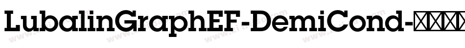 LubalinGraphEF-DemiCond字体转换