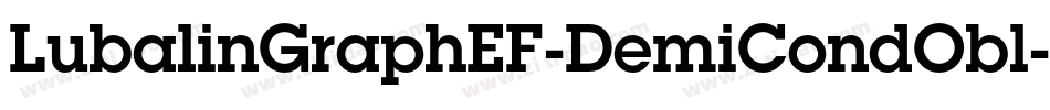 LubalinGraphEF-DemiCondObl字体转换