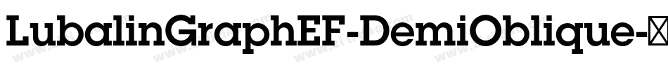 LubalinGraphEF-DemiOblique字体转换