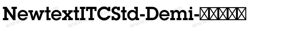 NewtextITCStd-Demi字体转换