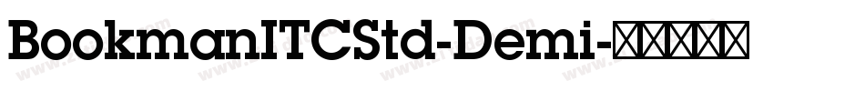 BookmanITCStd-Demi字体转换