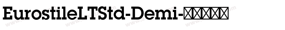 EurostileLTStd-Demi字体转换