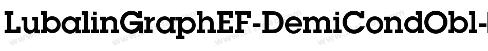 LubalinGraphEF-DemiCondObl字体转换