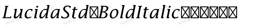 LucidaStd-BoldItalic字体转换