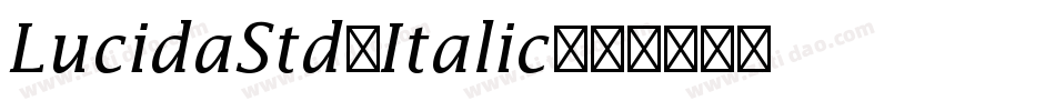 LucidaStd-Italic字体转换