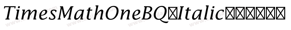 TimesMathOneBQ-Italic字体转换