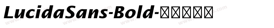 LucidaSans-Bold字体转换