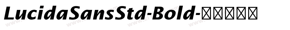 LucidaSansStd-Bold字体转换